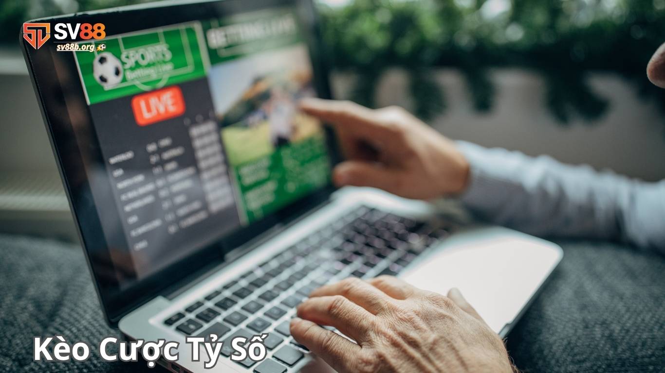Chia sẻ mẹo chơi kèo cược tỷ số hiệu quả